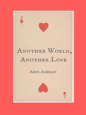 cover image of Another World, Another Love